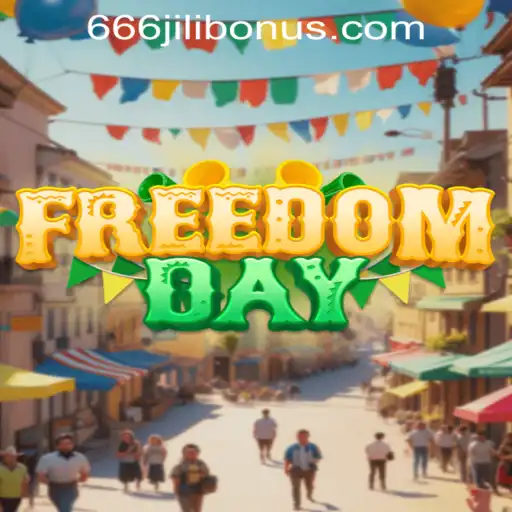Exploring the Universe of FreedomDay and the Exciting 666JILI BONUS