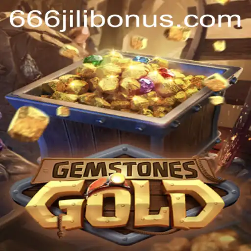 Exploring the World of GemstonesGold: Immerse Yourself in the Thrills of 666JILI BONUS